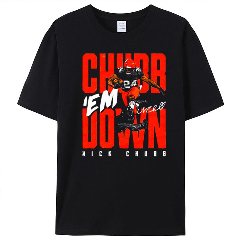 Chubb Em Down Nick T-Shirt Unisex